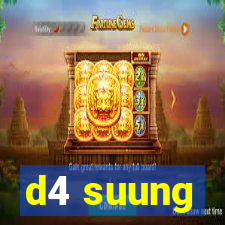 d4 suung